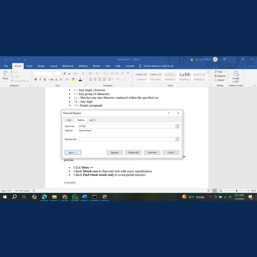 Clicking the “More >>” button in the Find and Replace dialog to expand advanced options. 