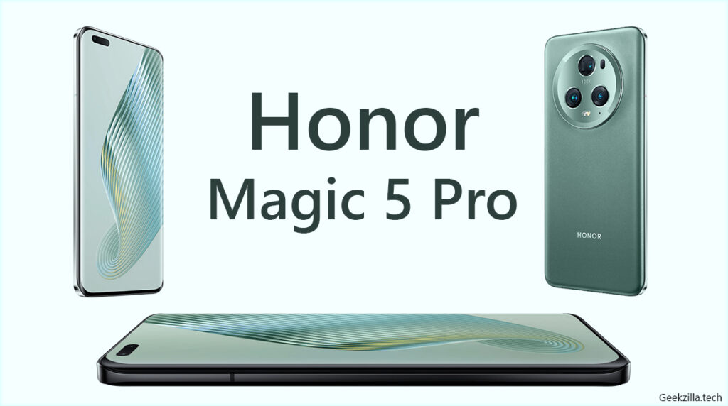 Geekzilla.tech Honor Magic 5 Pro