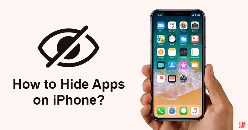 How to Hide Apps on Your iPhone? (Image)