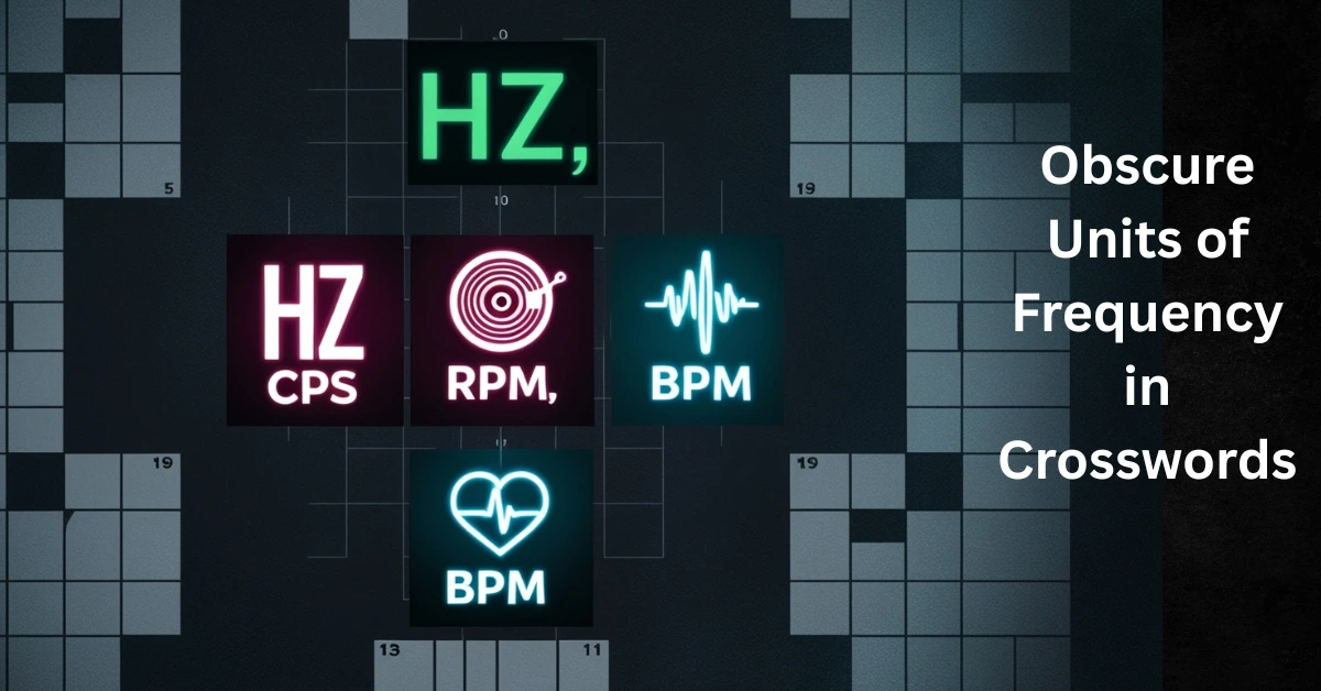 Crossword puzzle with glowing frequency units like Hz, CPS, RPM, and BPM, surrounded by icons of sound waves, records, and heartbeats.