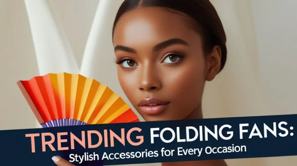 Trending Folding Fans