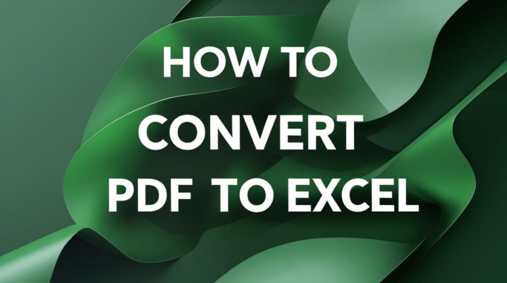 Convert PDF to Excel