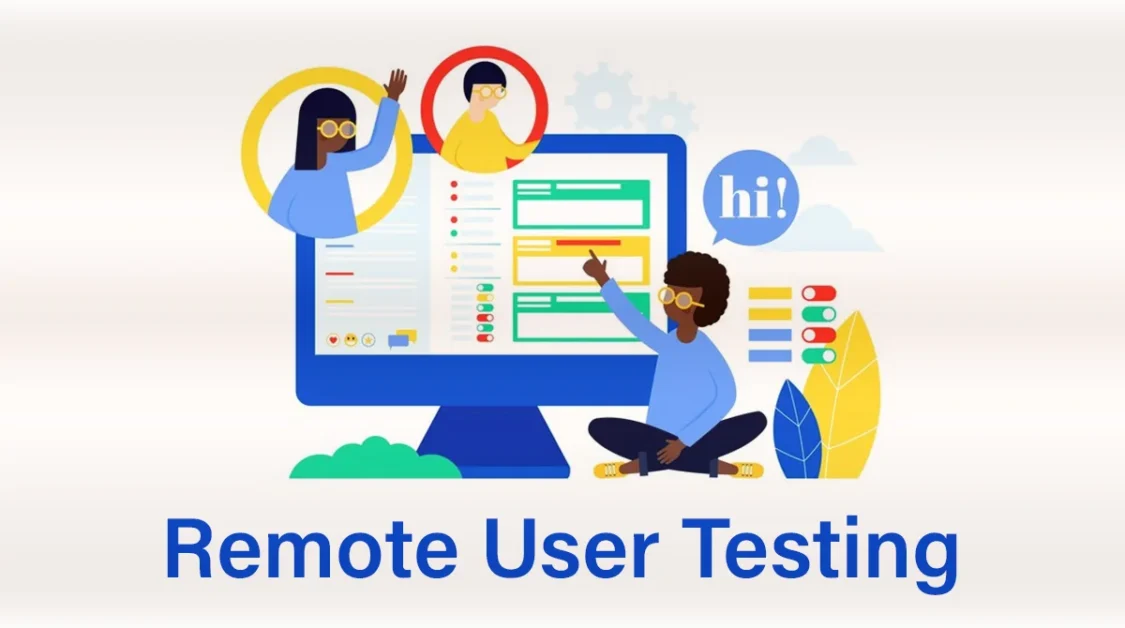 A Beginner's Guide to Conducting Remote User Testing