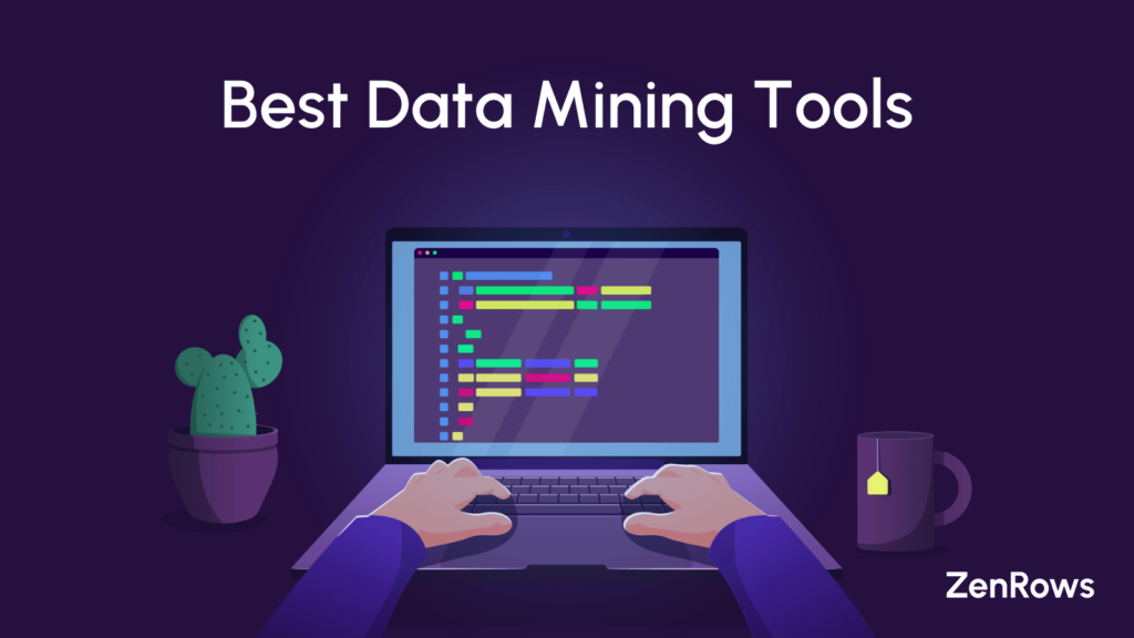 Know The 8 Best Data Mining Tools