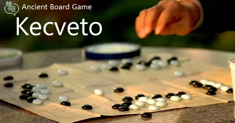 Kecveto: Ancient Board Game