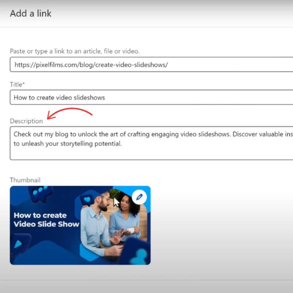 Screenshot showing the LinkedIn "Add a link" section with fields for URL, title, description, and a thumbnail image.