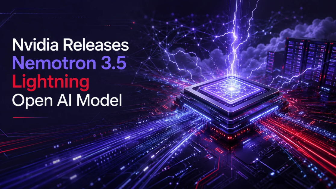 Nvidia Releases Nemotron 3.5 Lightning Open AI Model