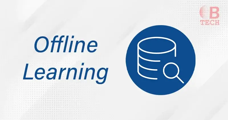 Offline Learning: Offline Tutorial Meaning