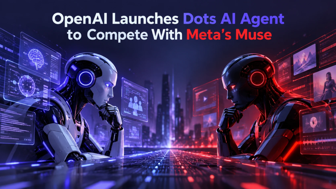 OpenAI Launches Dots AI Agent to Compete With Meta’s Muse
