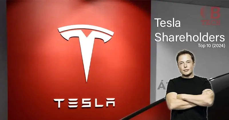 Top 10 Tesla Shareholders: 2024 TSLA Stock Ownership
