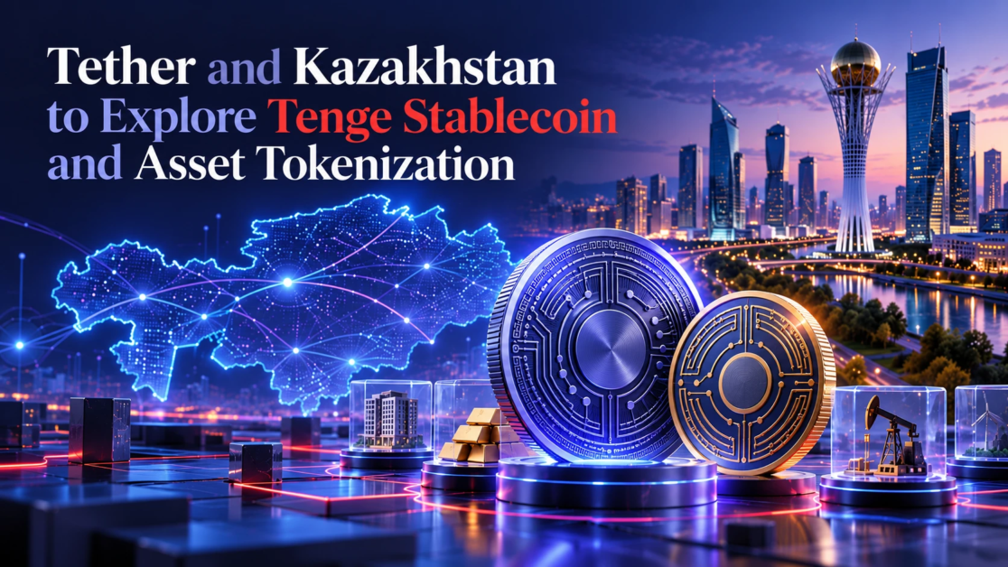 Tether and Kazakhstan to Explore Tenge Stablecoin and Asset Tokenization
