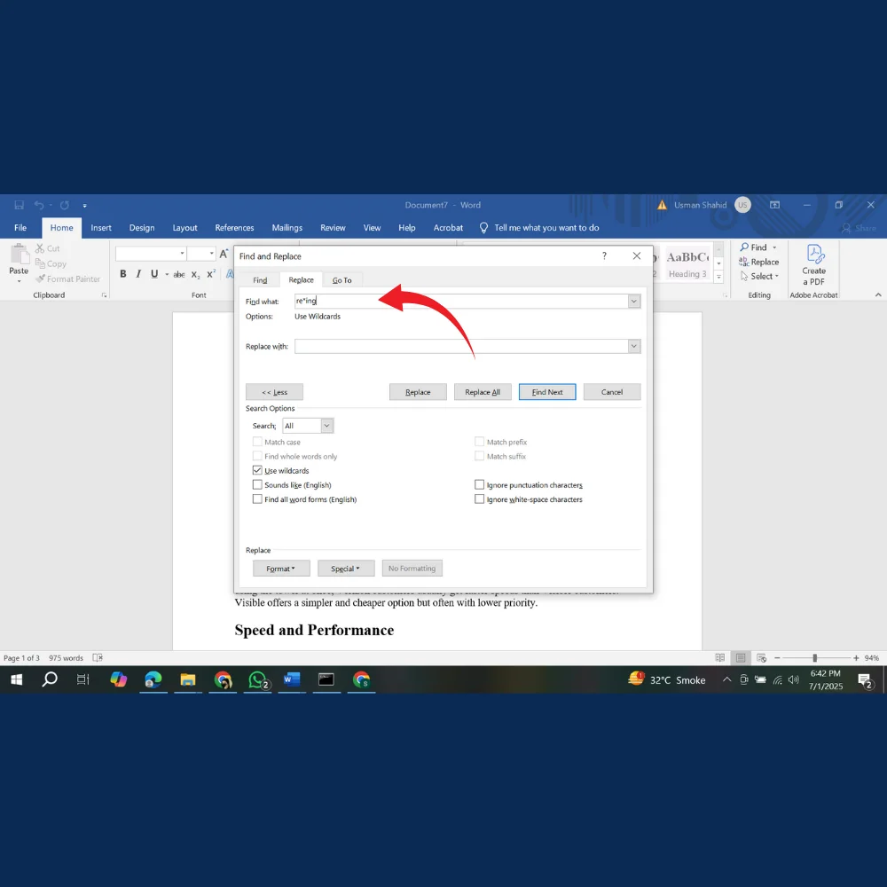 "re*ing" typed into the "Find what" field in the Find and Replace window.
